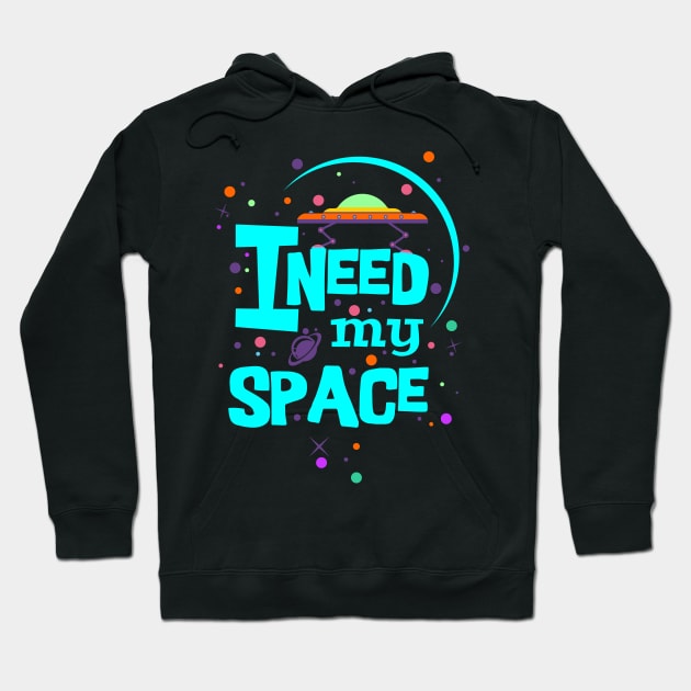 Eddart I Need My Space Turquoise Colorful Message Hoodie